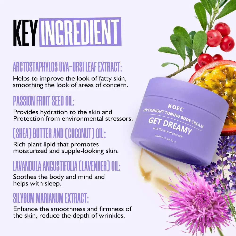 100ml KOEC Overnight Toning Get Dreamy Body Cream Tightening Firming Reduce Cellulite Roughness Shea Butter Lavender Coconut Oil
